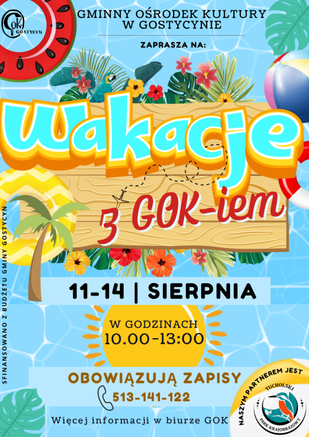 WAKACJE Z GOK-iem!